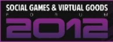 Social Games & Virtual Goods Forum 2012