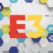 ESA confirms that E3 2020 digital event won't be taking place 