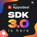 Appodeal unveils its enhanced SDK 3.0