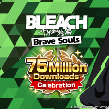 Bleach: Brave Souls surpasses 75 million downloads