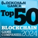 The Top 50 Blockchain Game Companies revealed