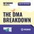 The DMA Breakdown: 