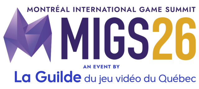 Montreal International Game Summit (MIGS) 2026