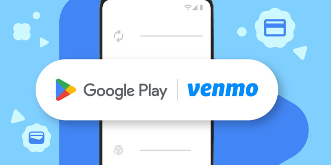 Venmo becomes payment option on Google Play