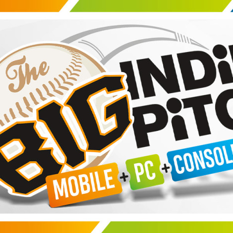 Entries for The Big Indie Pitch at Montréal close this week