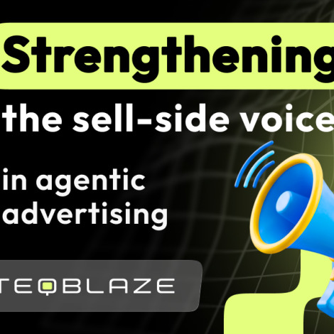 Strengthening the sell-side voice in agentic advertising: TeqBlaze joins AgenticAdvertising.org
